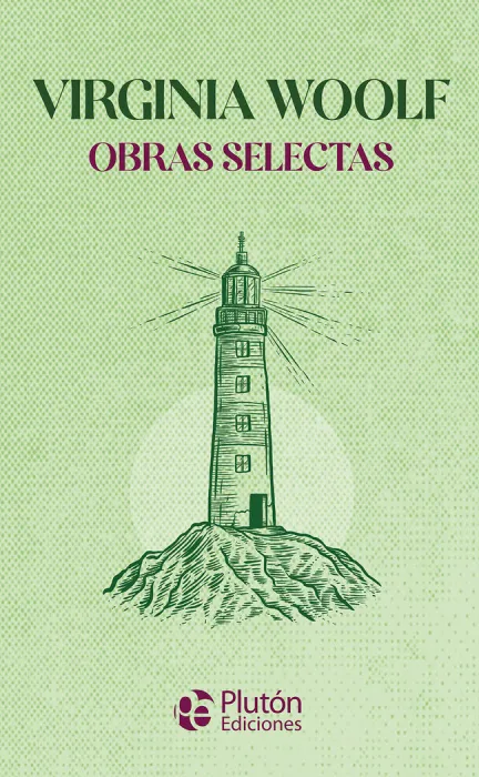 Virginia Woolf. Obras Selectas