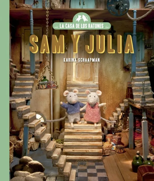 La Casa de los Ratones. Sam y Julia