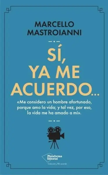 Sí, Ya me Acuerdo...