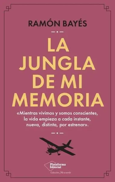 La Jungla de mi Memoria