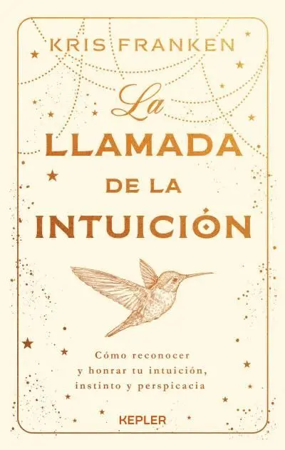 La Llamada de la Intuicion