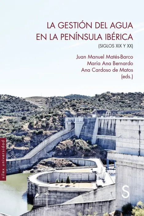 La Gestion del Agua en la Peninsula Iberica
