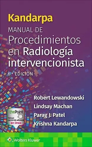 Manual de Procedimientos en Radiologia Intervencionista 5ª Ed.