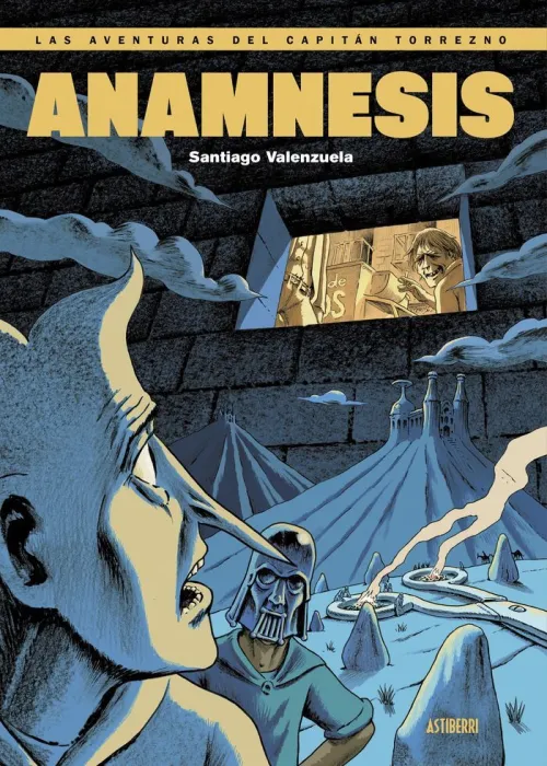 Las Aventuras del Capitán Torrezno T. 7 Anamnesis