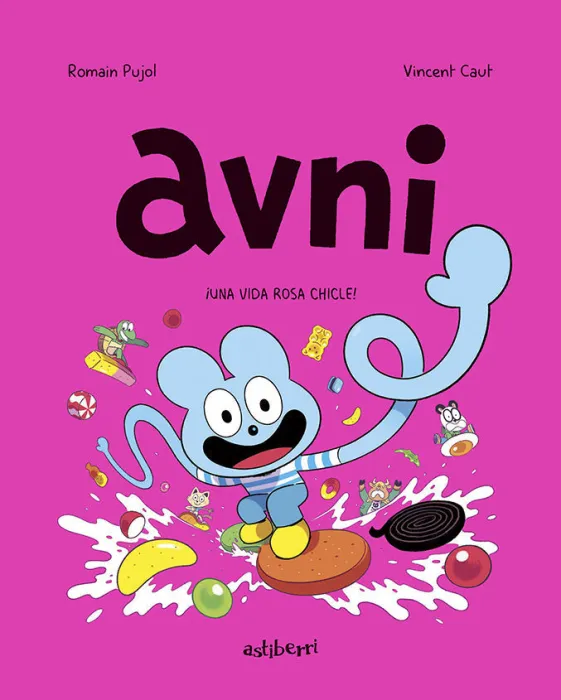 Avni 6. Una Vida Rosa Chicle!