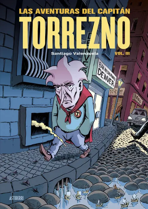 Las Aventuras del Capitan Torrezno T. 3