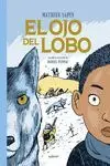 El Ojo del Lobo