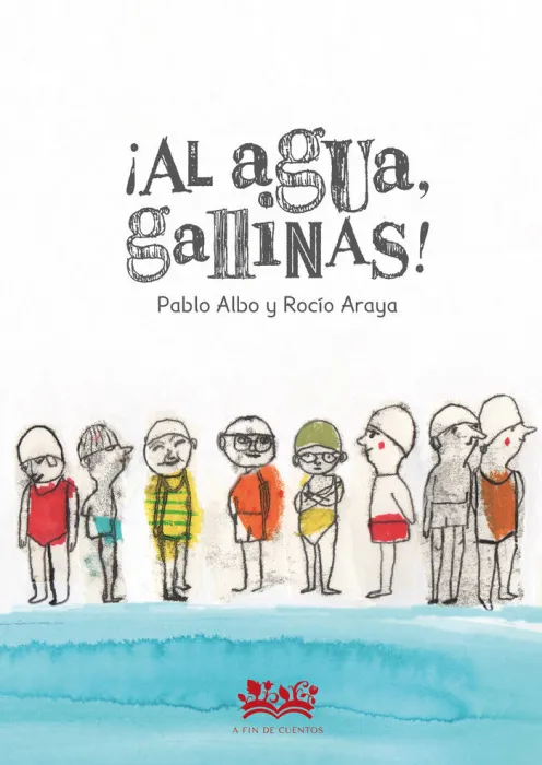 Al Agua, Gallinas!