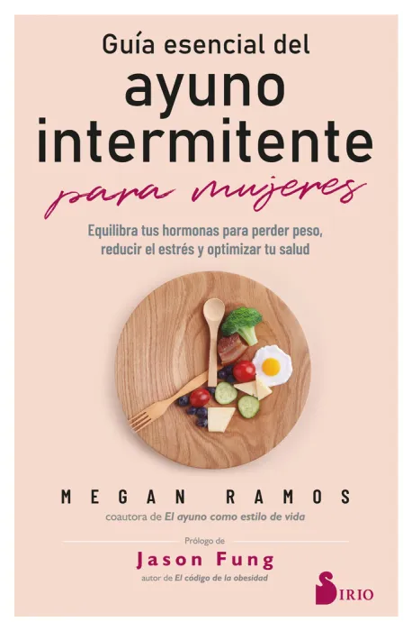 Guía Esencial del Ayuno Intermitente para Mujeres