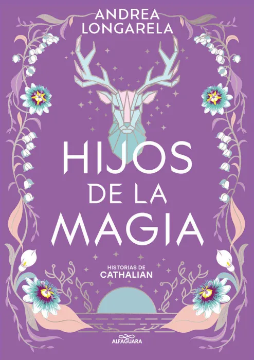 Hijos de la Magia. Historias de Cathalian 2