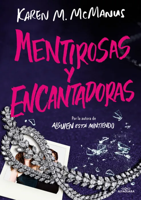 Mentirosas y Encantadoras