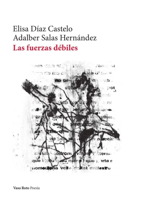 Las Fuerzas Débiles