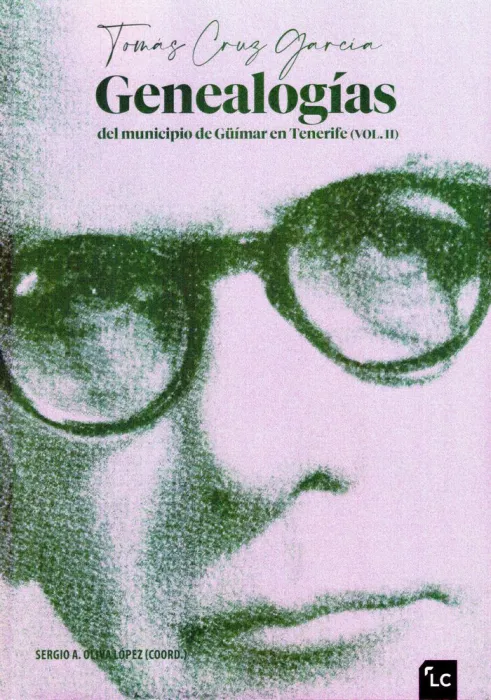 Genealogias del Municipio de Güimar en Tenerife T. ii