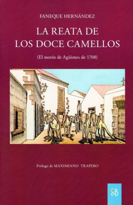 La Reata de los Doce Camellos