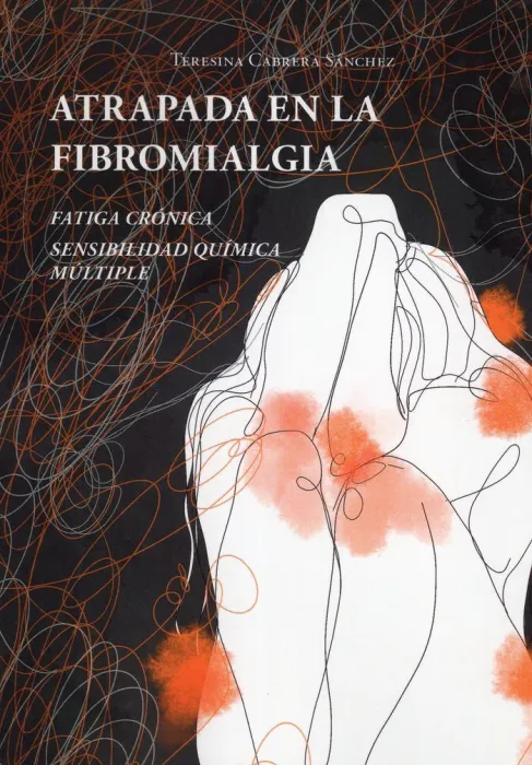 Atrapada en la Fibromialgia