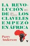La Revolucion de los Claveles Empezo en Africa