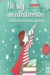 No Soy un Extraterrestre