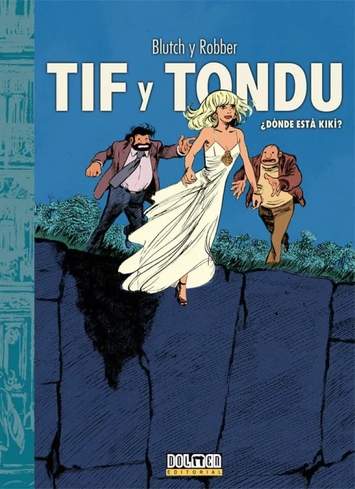 Tif y Tondu ¿Dónde está Kikí?