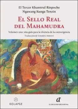 El Sello Real del Mahamudra