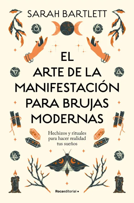 El Arte de la Manifestacion para Brujas