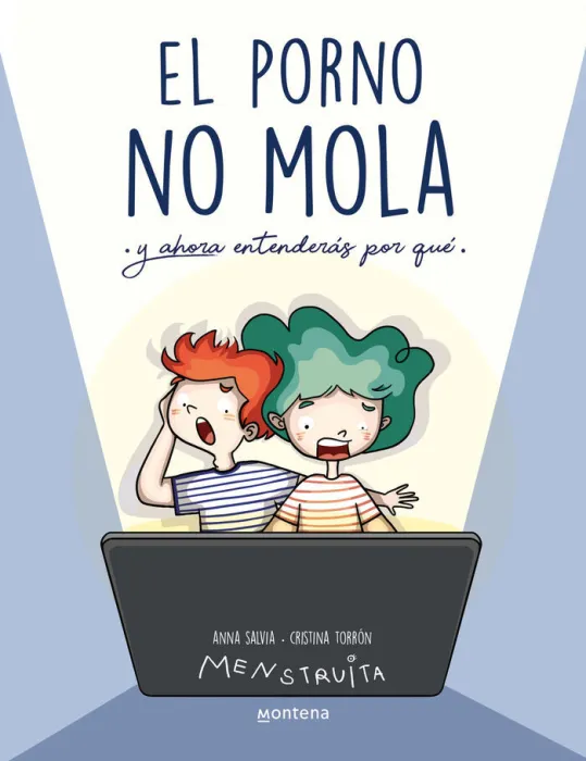 El Porno no Mola y Ahora Entenderás por qué