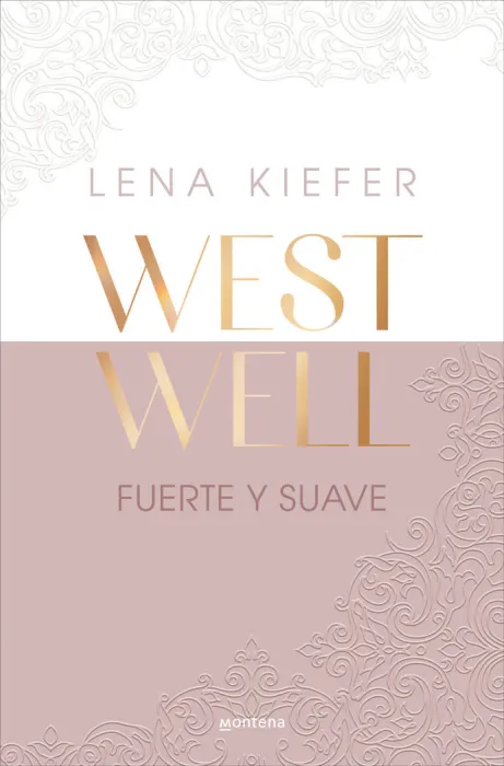 Fuerte y Suave (Westwell 1)