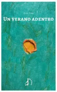 Un Verano Adentro