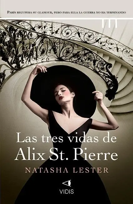 Las Tres Vidas de Alix St. Pierre