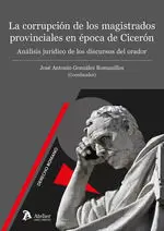 La Corrupcion de los Magistrados Provinciales en Epoca de C