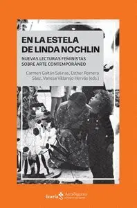 En la Estela de Linda Nochlin