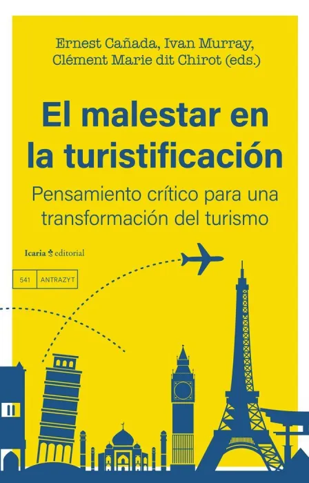 El Malestar en la Turistificacion