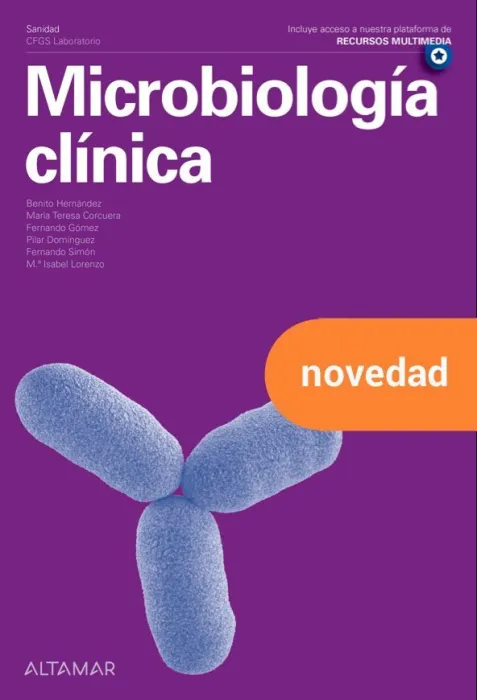 Microbiología Clínica. Ciclo Formativo Grado Superior