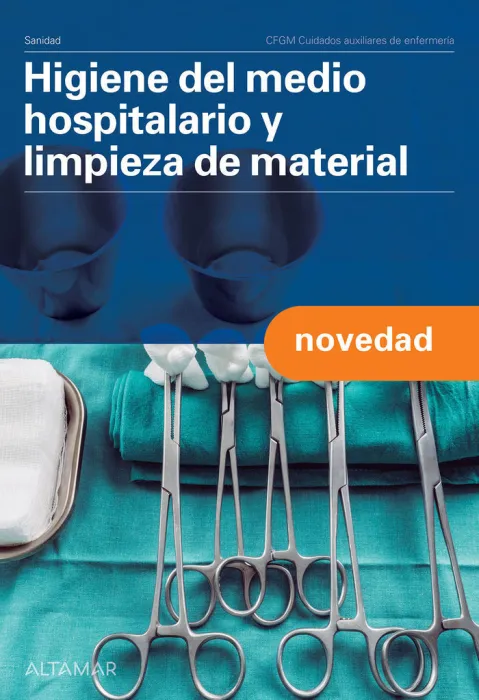 Higiene del Medio Hospitalario y Limpieza del Material Grado Medio 2024