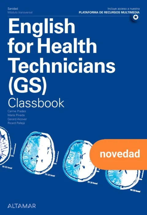English For Health Technicians. Gs Classbook