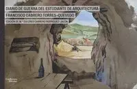 Diario de Guerra del Estudiante de Arquitectura Francisco Cabrero Torres-Quevedo