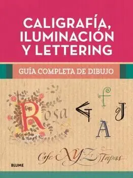 Caligrafia, Iluminacion y Lettering