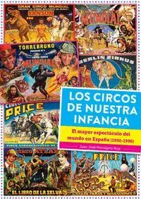Los Circos de nuestra Infancia