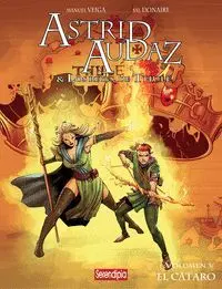 Astrid, Audaz y los Reyes de Thule. El Cataro