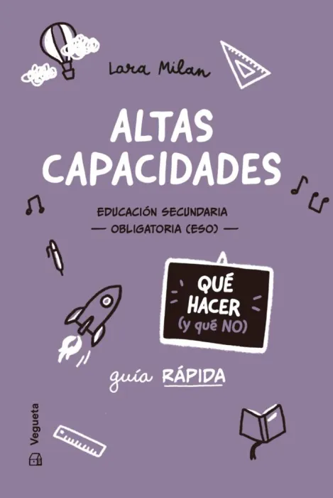 Altas Capacidades. Que Hacer y qué no