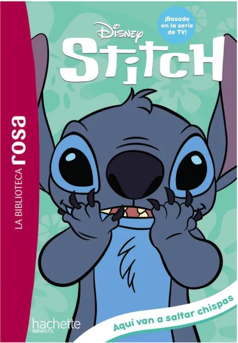 Stitch, 5 Aquí Van a Saltar Chispas