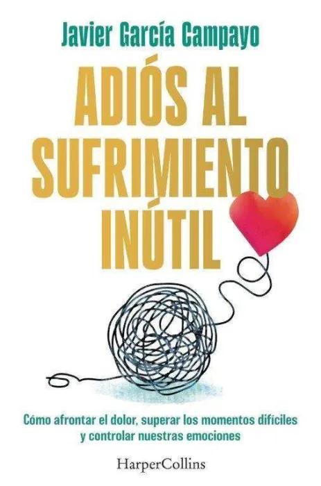 Adios Al Sufrimiento Inutil