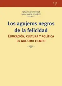 Los Agujeros Negros de la Felicidad