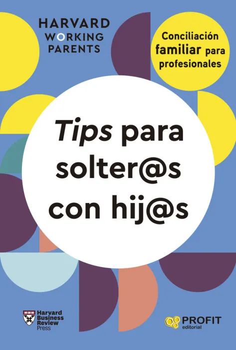 Tips para Solteros con Hijos
