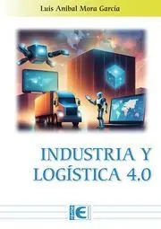 Industria y Logística 4. 0