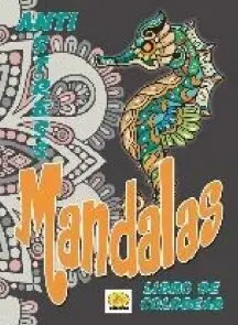 Mandalas. Antiestres. Caballito de Mar