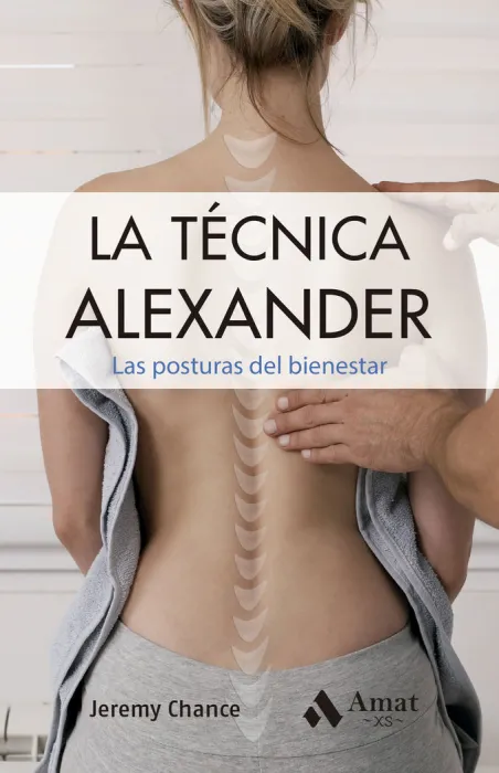 La Técnica Alexander