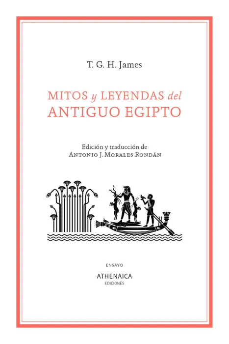 Mitos y Leyendas del Antiguo Egipto