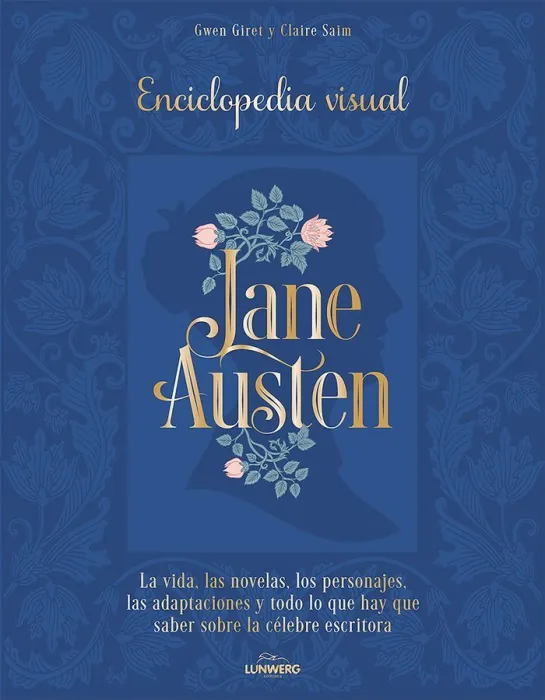 Jane Austen. Enciclopedia Visual
