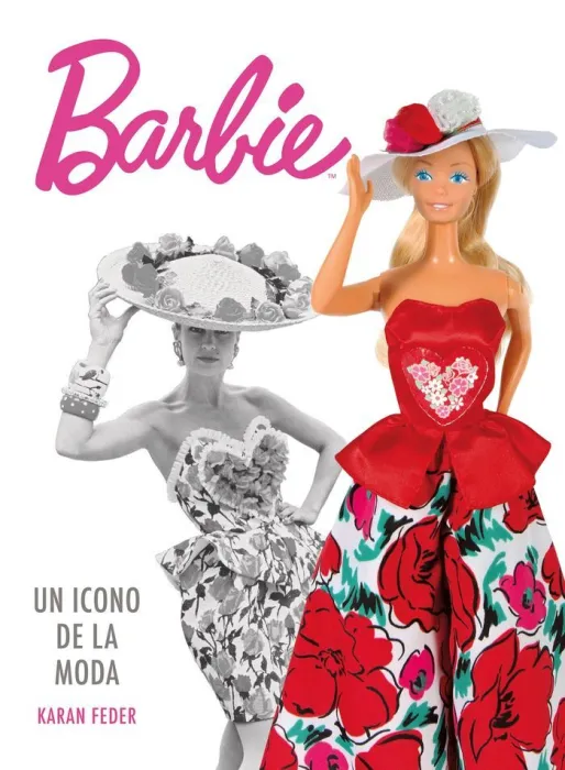 Barbie. Un Icono de la Moda