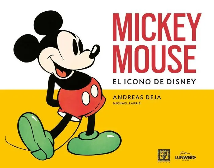 Mickey Mouse. El Icono de Disney